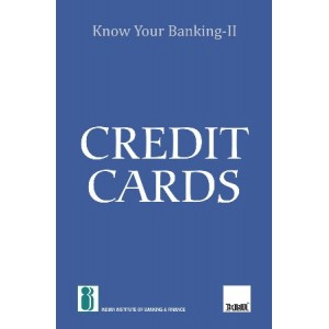 IIBF's Know Your Banking - II [KYB Series] Credit Cards by Taxmann Publications